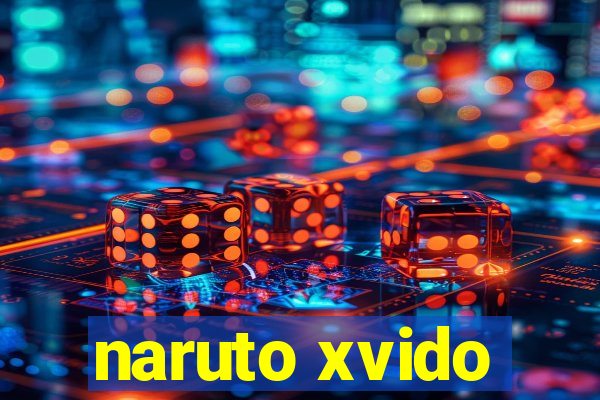 naruto xvido